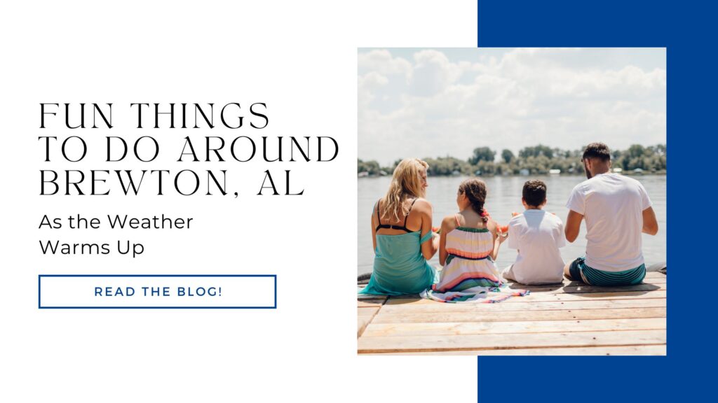 7 Fun Things To Do Around Brewton AL: Summer Adventures Await!