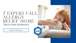 7 Expert Fall Allergy Relief Home Tips to Stop Symptoms